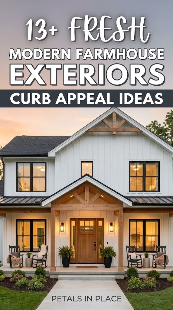 13 Fresh Modern Farmhouse Exteriors With Curb Appeal